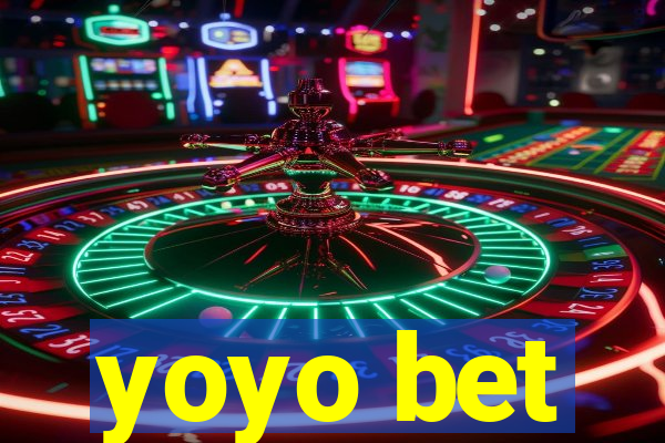 yoyo bet